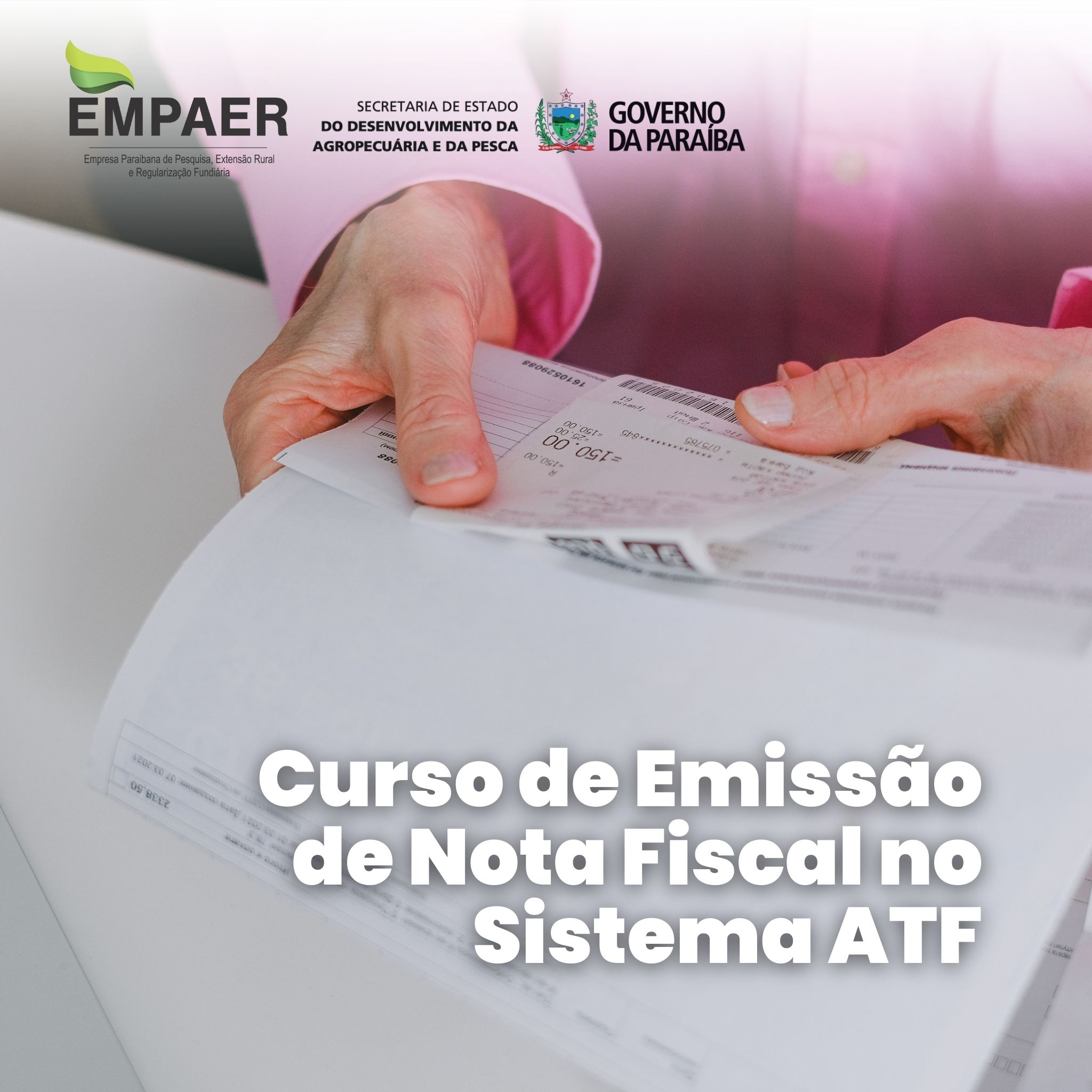 Curso Emissão de Nota Fiscal no Sistema (ATF)